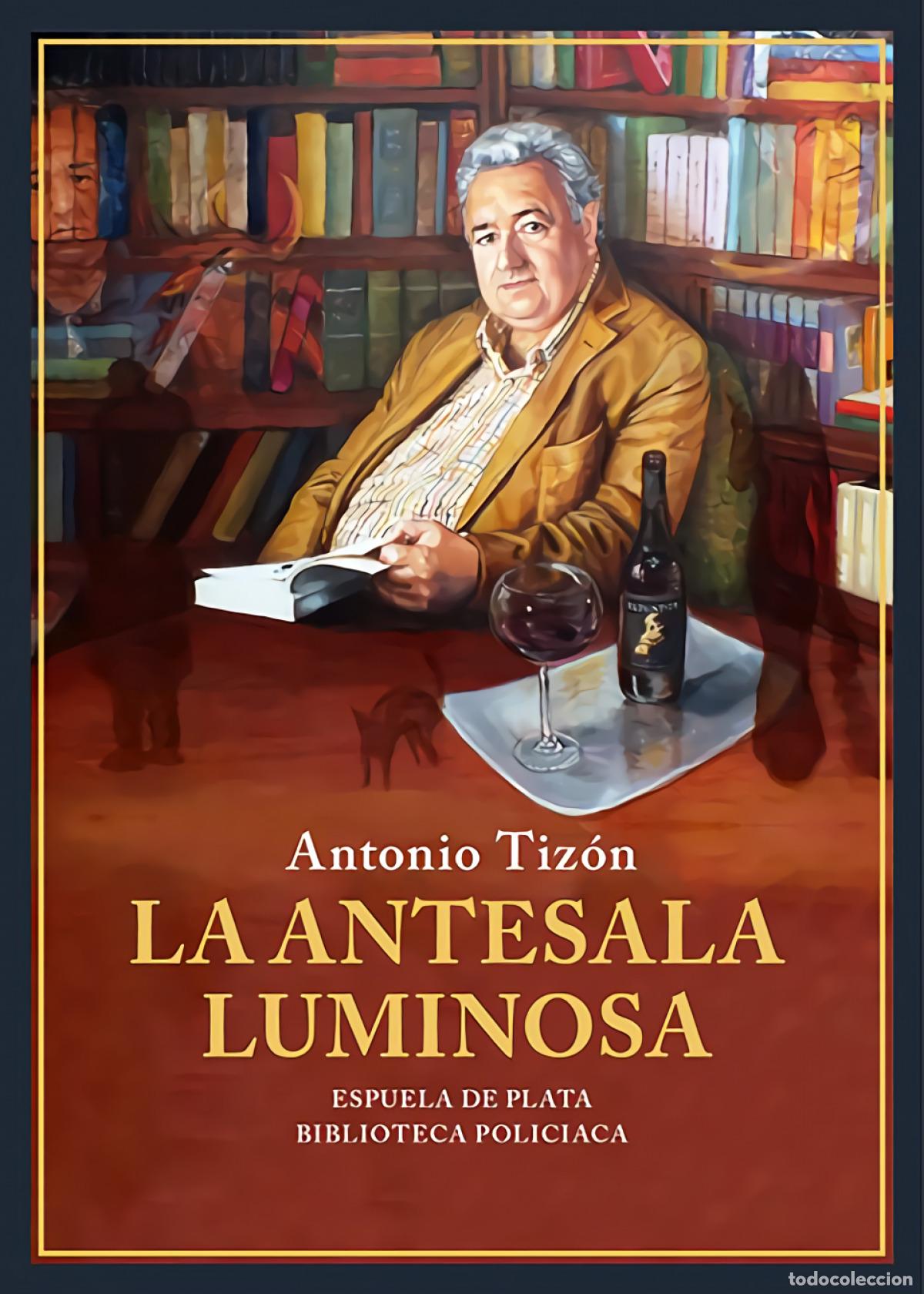 Livres: La antesala luminosa - Antonio Tiz&oacute;n