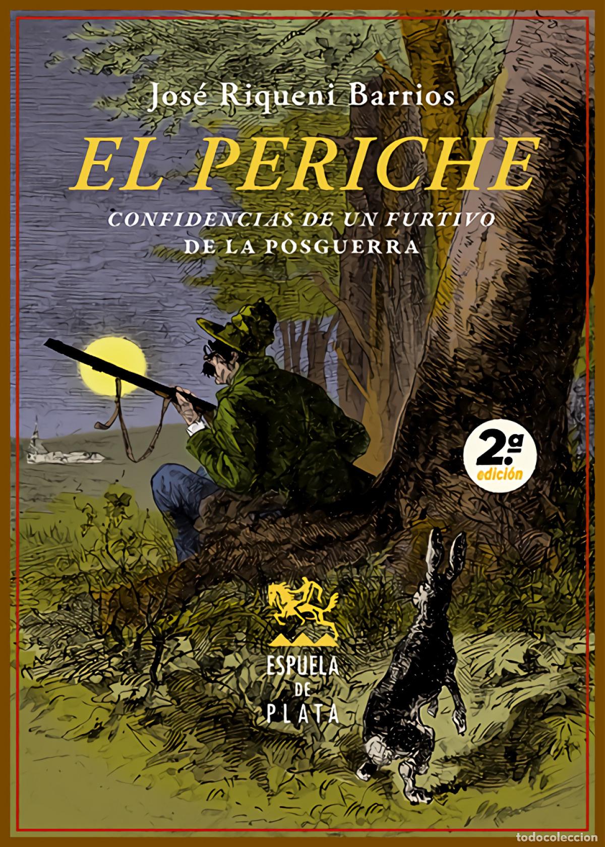 Livres: El Periche - Riqueni Barrios, Jos&eacute;