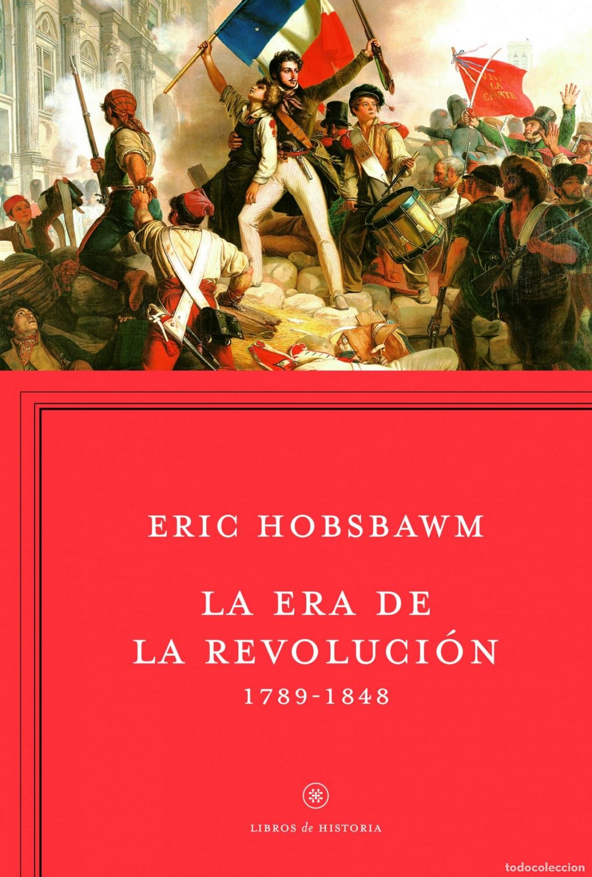 Livres: La era de la Revoluci&oacute;n - Eric Hobsbawm