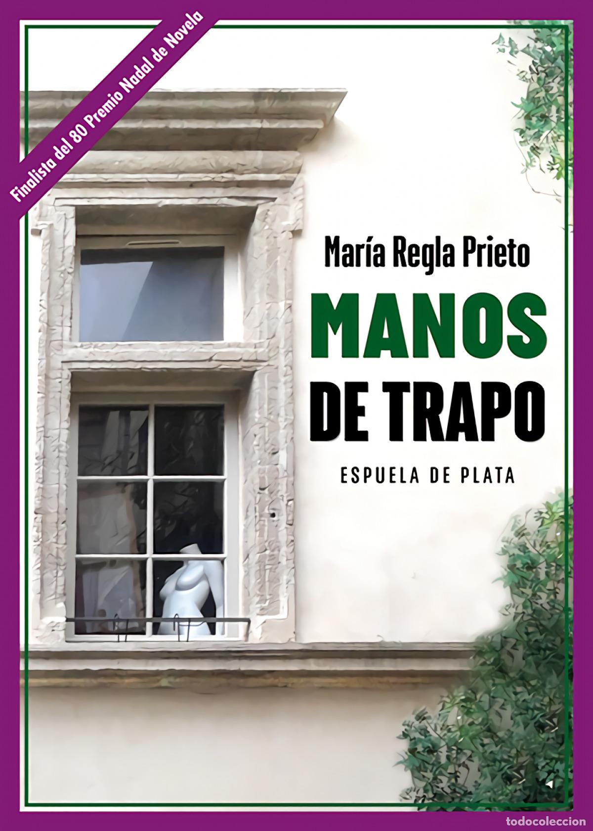 B&uuml;cher: Manos de trapo - Prieto, Mar&iacute;a Regla