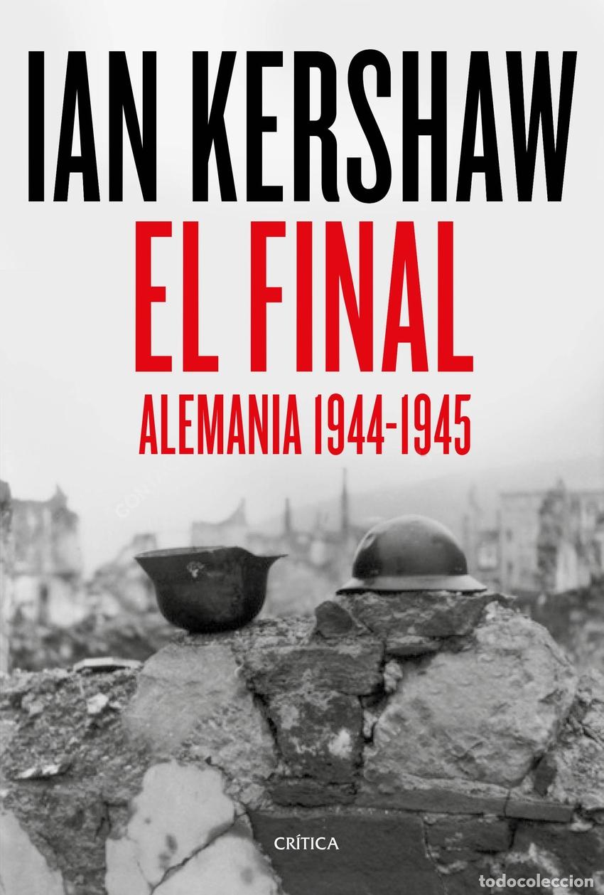 Libros: El final - Kershaw, Ian