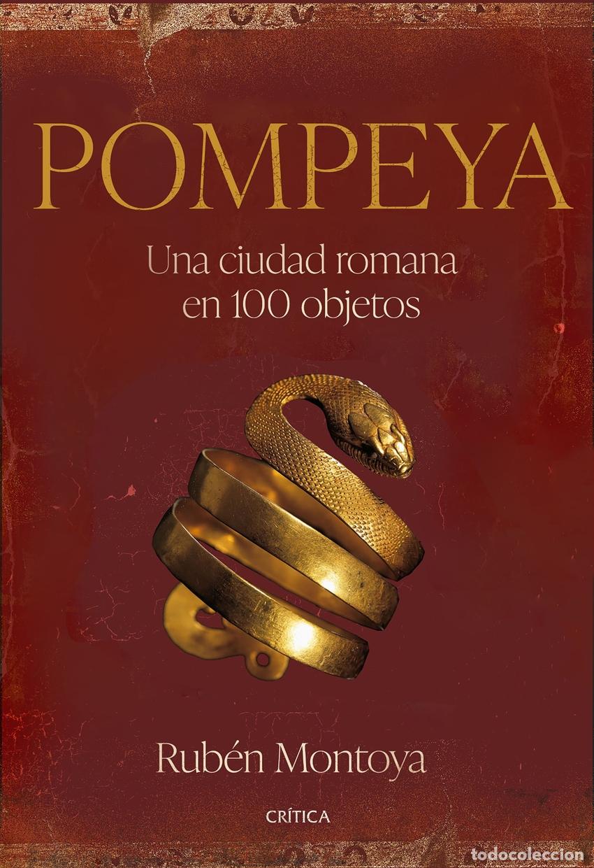 Libros: Pompeya - Montoya, Rub&eacute;n