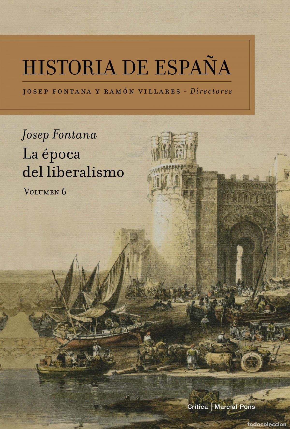 Libros: La &eacute;poca del liberalismo - Fontana L&aacute;zaro, Josep