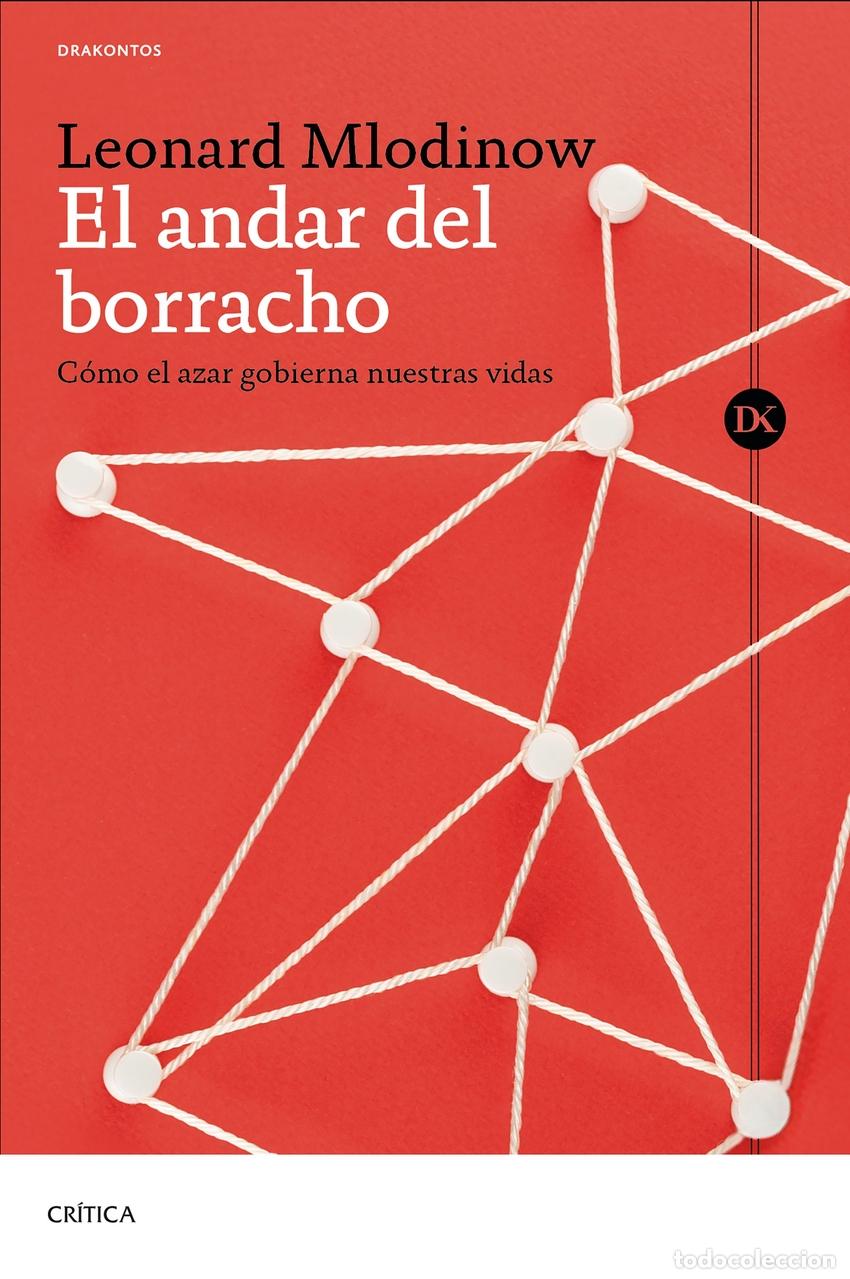 Libros: El andar del borracho - Mlodinow, Leonard - Foto 1
