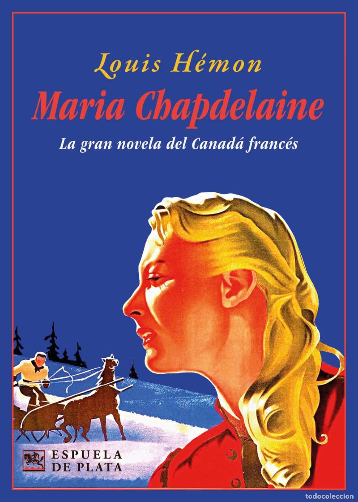 Libros: Maria Chapdelaine - H&eacute;mon, Luis - Foto 1