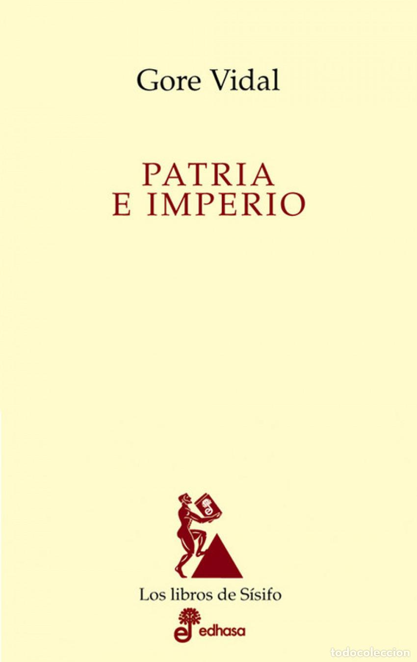 Libros: Patria e imperio - Vidal, Gore