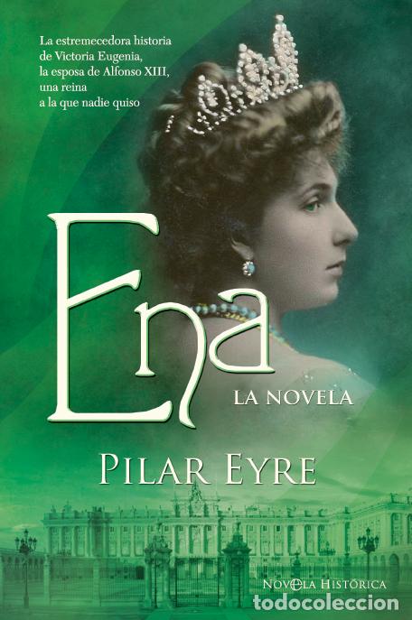 Libros: Ena, la novela - Eyre, Pilar - Foto 1