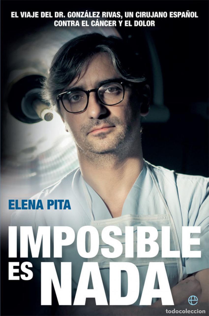 Libros: IMPOSIBLE ES NADA - PITA, ELENA - Foto 1