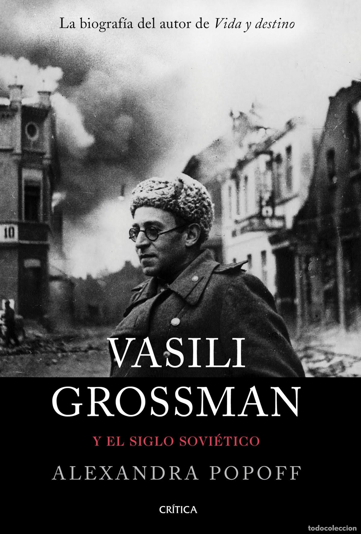 Libros: Vasili Grossman y el siglo sovi&eacute;tico - Popoff, Alexandra - Foto 1