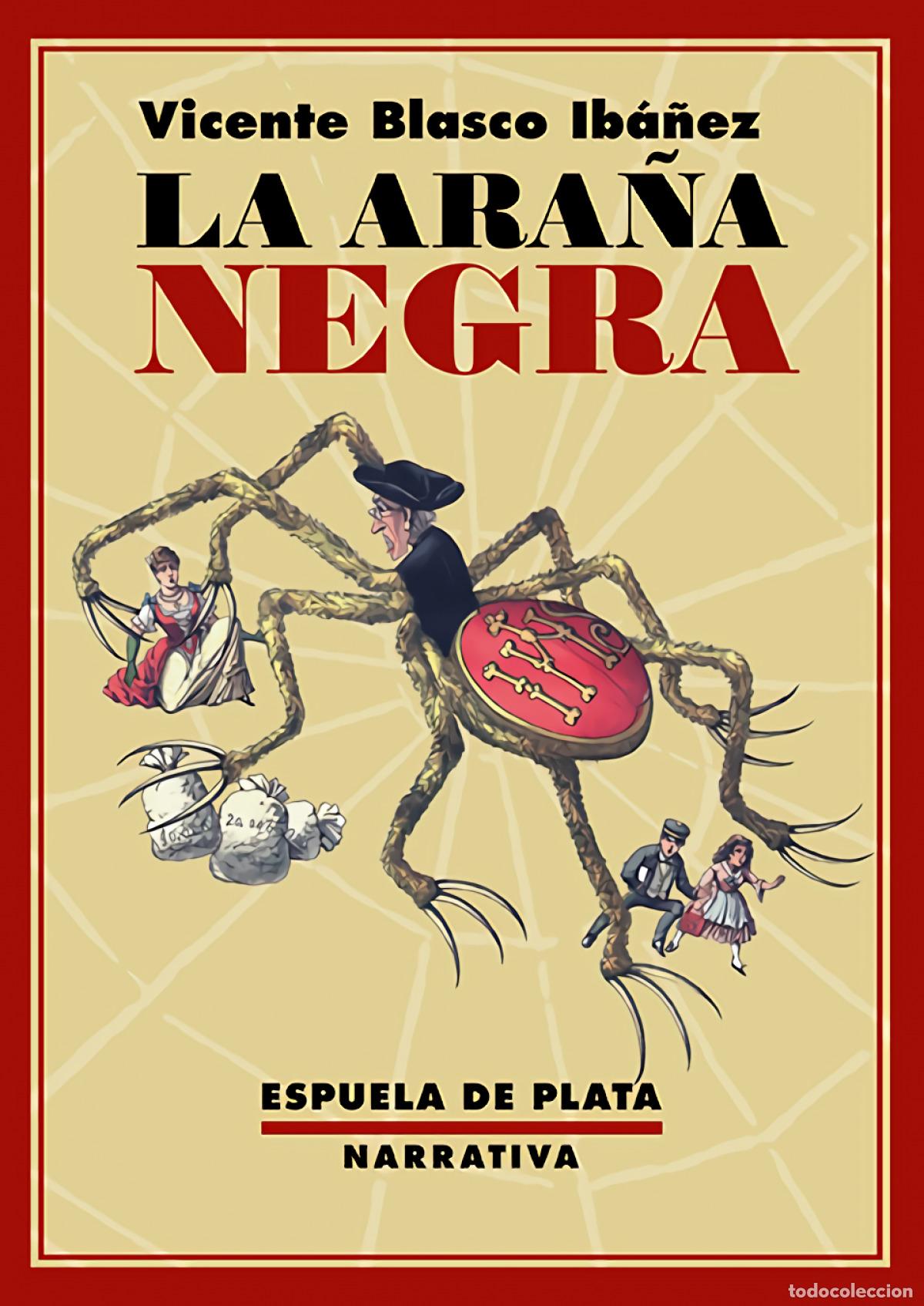 Libri di seconda mano: La ara&ntilde;a negra - Blasco Ib&aacute;&ntilde;ez, Vicente