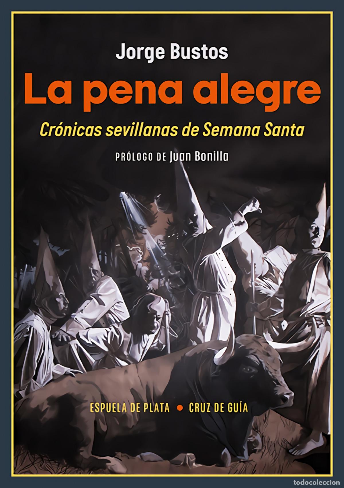 Libros: La pena alegre - Bustos, Jorge - Foto 1