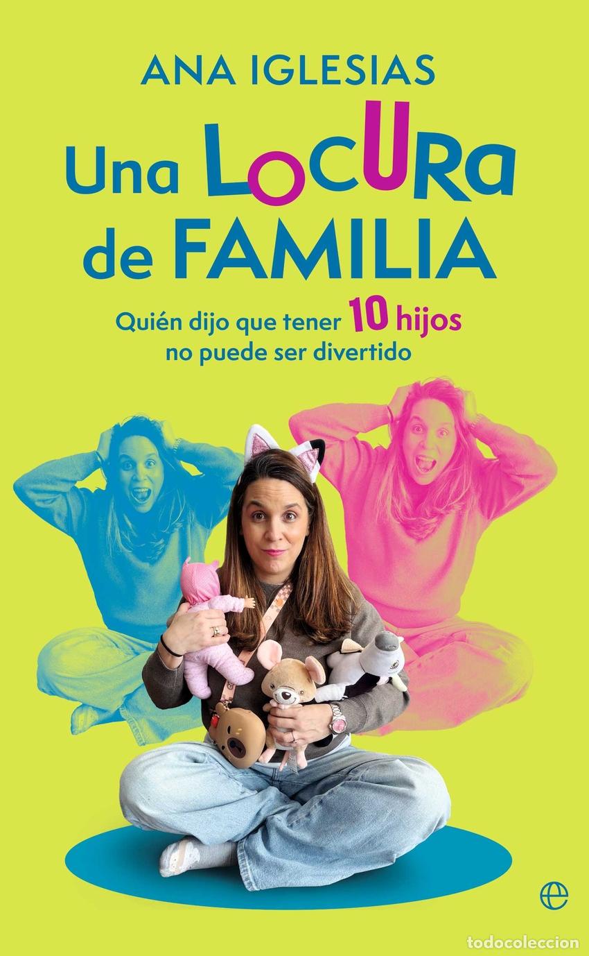 Libri di seconda mano: Una locura de familia - Ana Iglesias