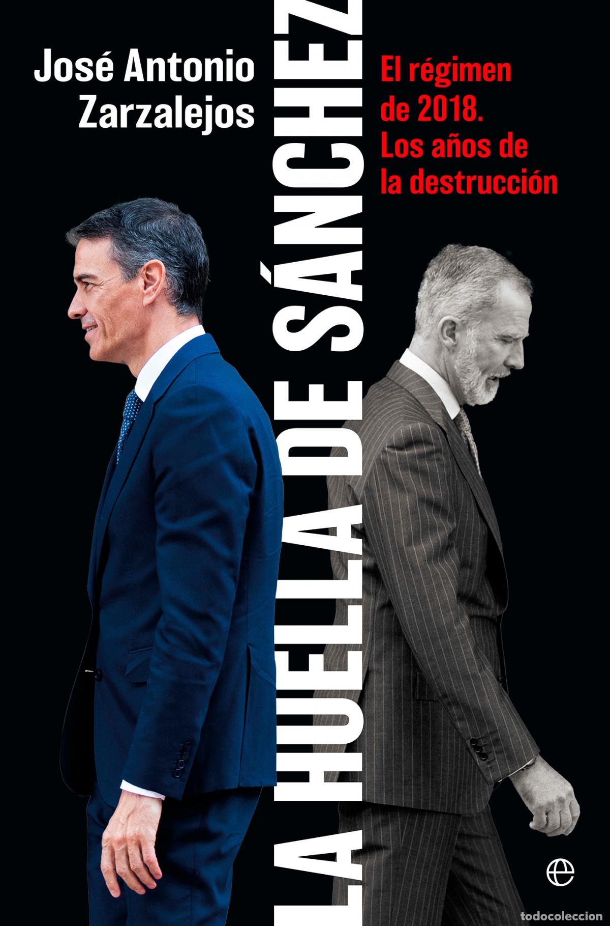 Libri di seconda mano: La huella de S&aacute;nchez - zarzalejos, Jose Antonio