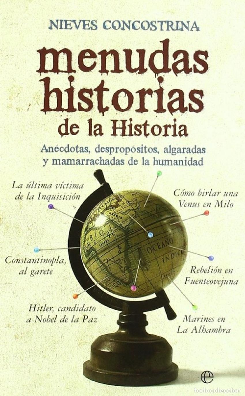 Libros: Menudas historias de la historia - Concostrina, Nieves