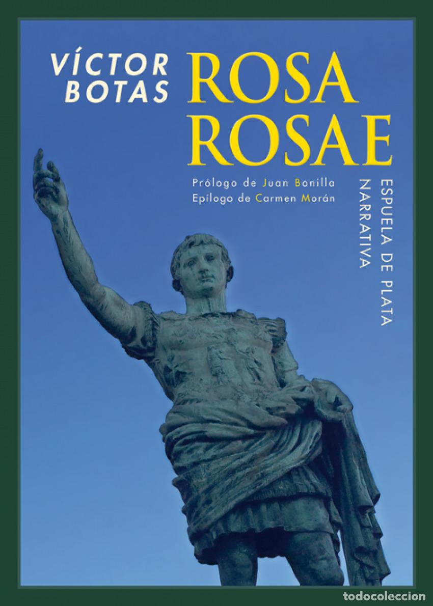 Libros: Rosa rosae - Botas, V&iacute;ctor