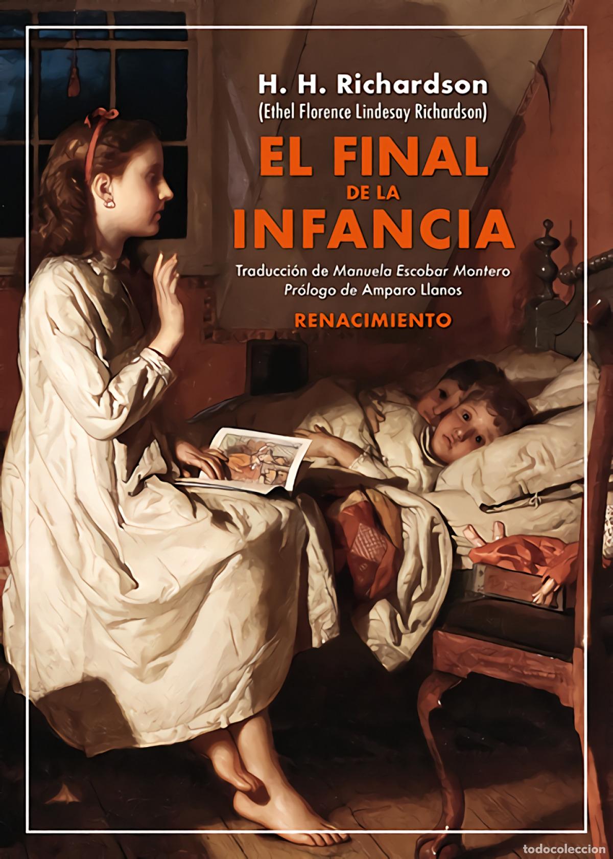 Libros: El final de la infancia y otros relatos - Richardson, Henry Handel