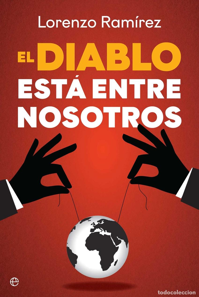 Libros: El diablo est&aacute; entre nosotros - Ram&iacute;rez, Lorenzo