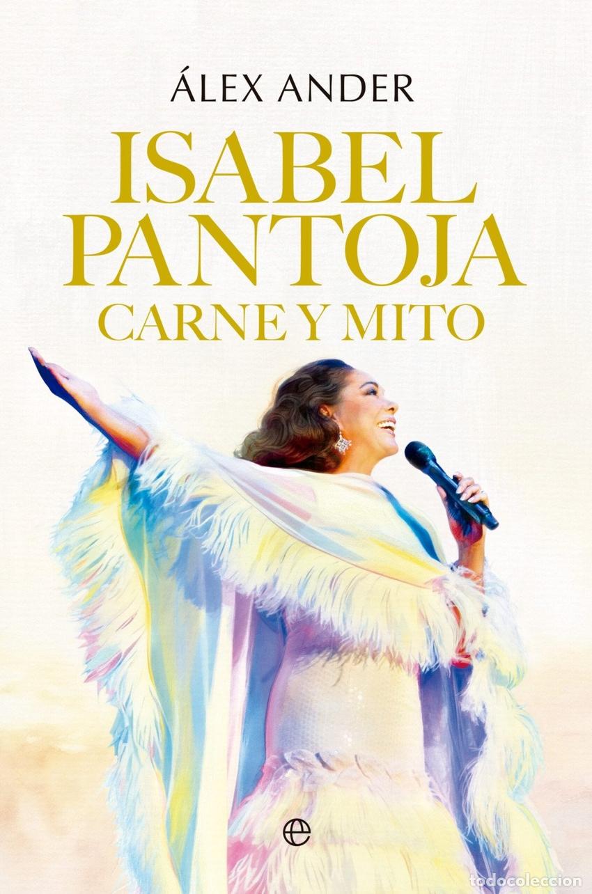 B&uuml;cher: Isabel Pantoja. Carne y mito - Alex Ander