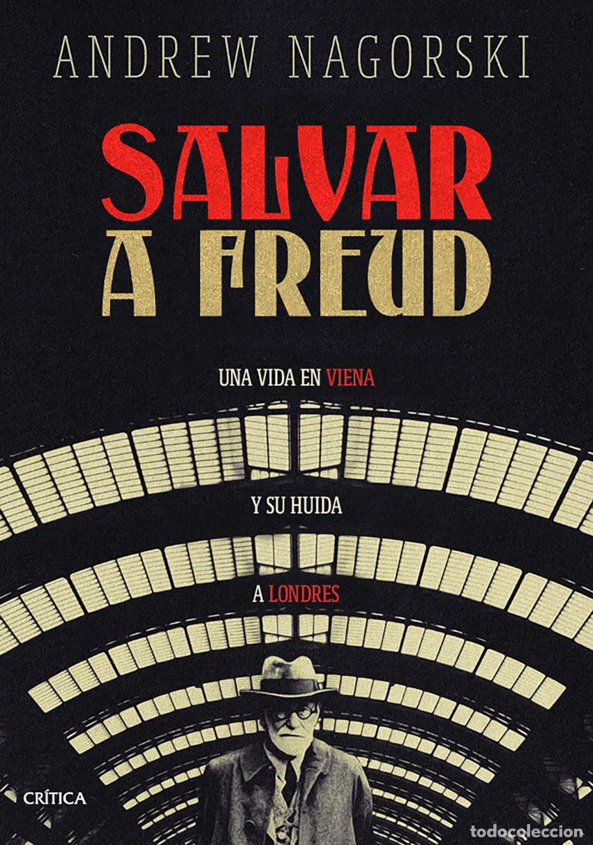 Libros: Salvar a Freud - Nagorski, Andrew - Foto 1
