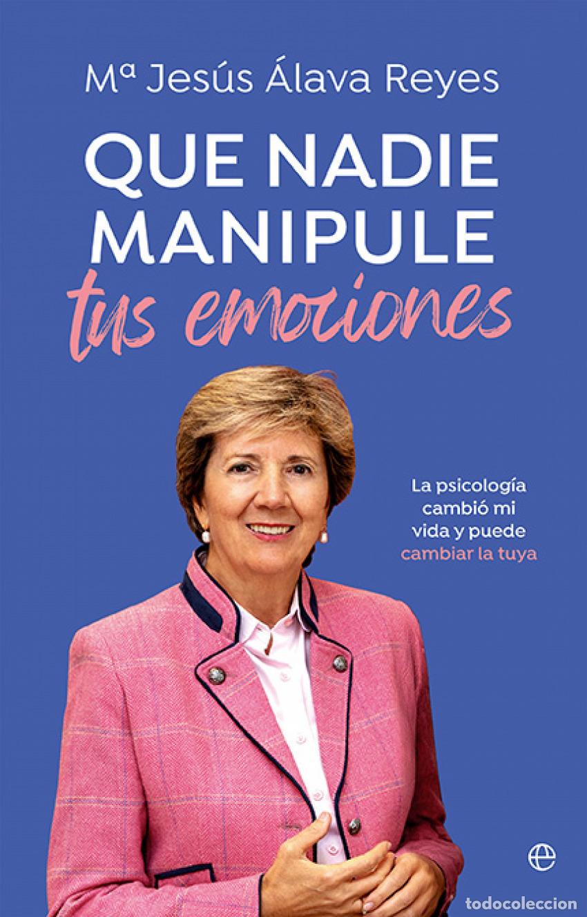 B&uuml;cher: Que nadie manipule tus emociones - &Aacute;lava Reyes, M&ordf;Jes&uacute;s