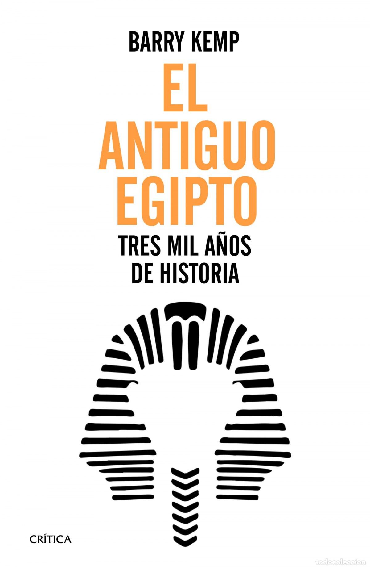 books: EL ANTIGUO EGIPTO - J. KEMP, BARRY