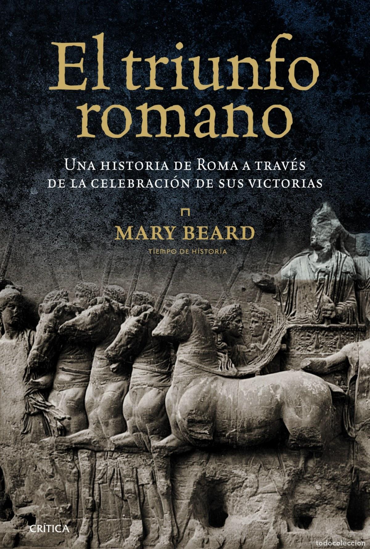 Libros: El triunfo romano - Mary Beard
