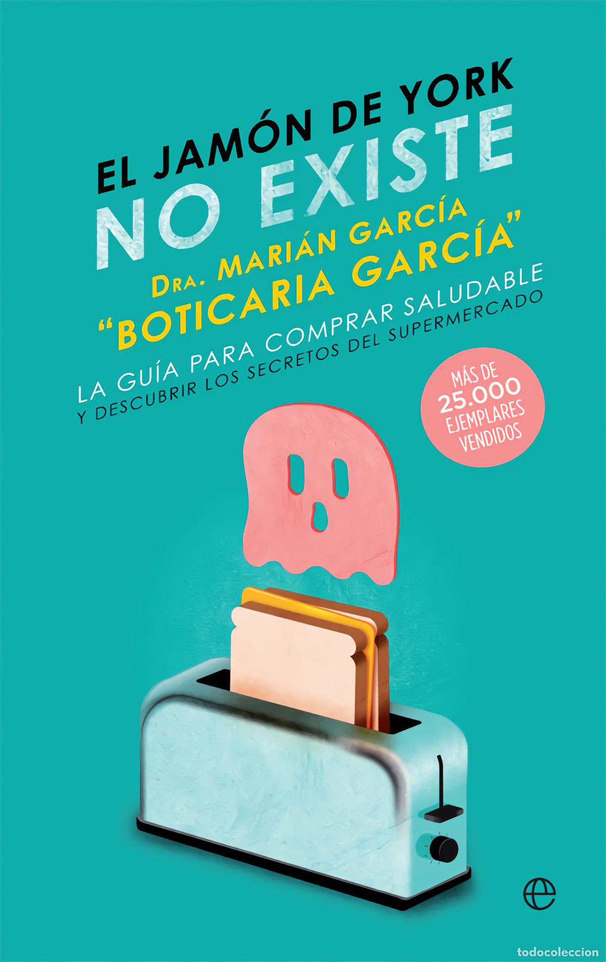 Libros: El jam&oacute;n de york no existe - Garc&iacute;a, Boticaria - Foto 1