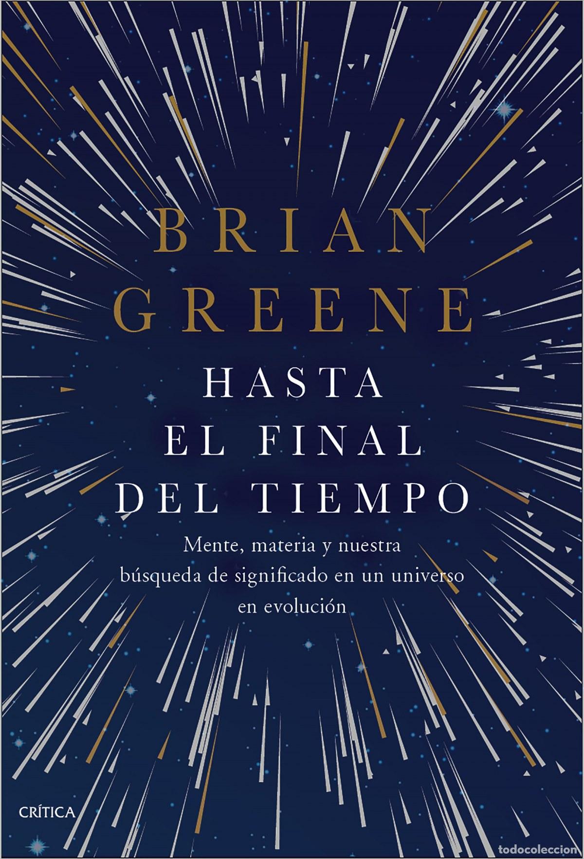 B&uuml;cher: Hasta el final del tiempo - Greene, Brian