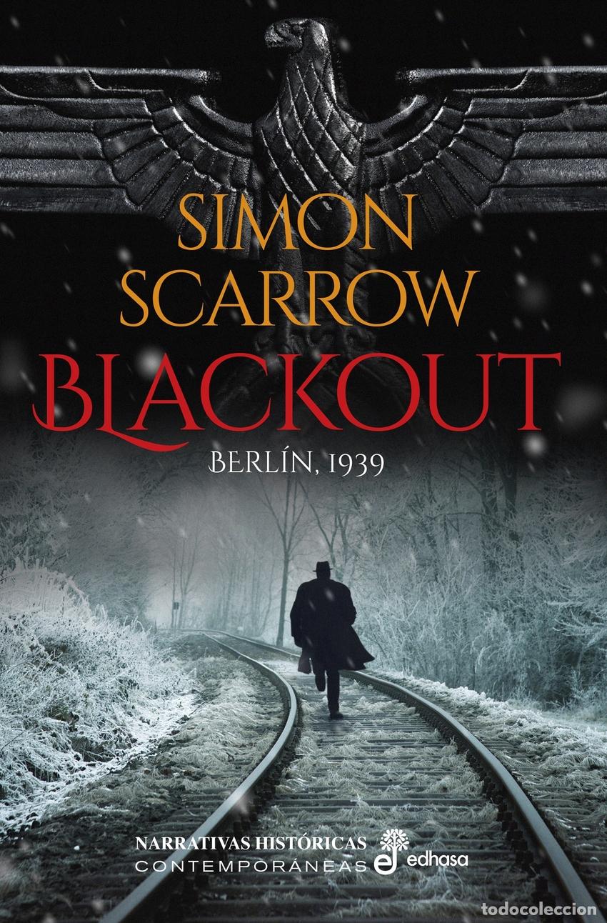 Libros: Blackout - Scarrow, Simon - Foto 1
