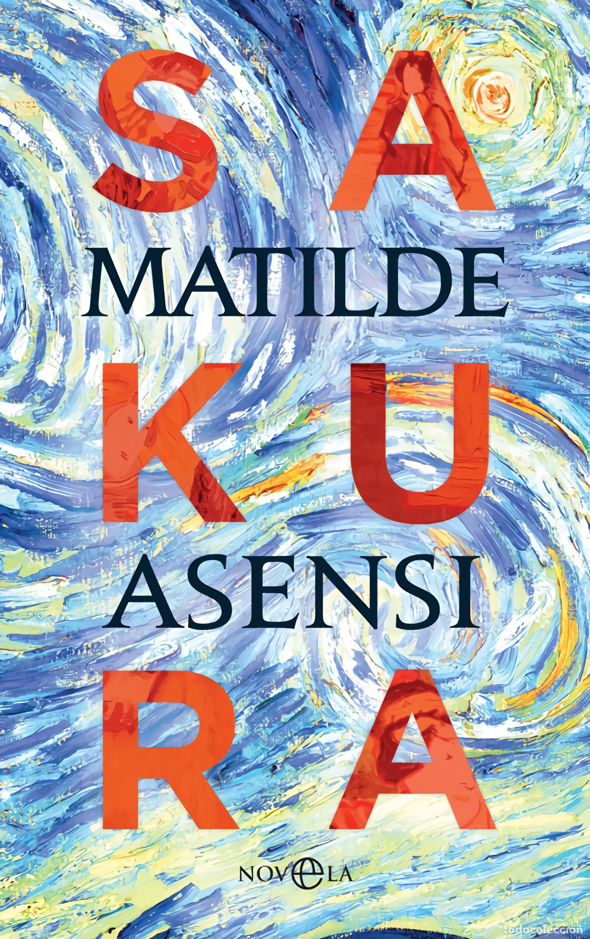 Libros: Sakura - Asensi, Matilde