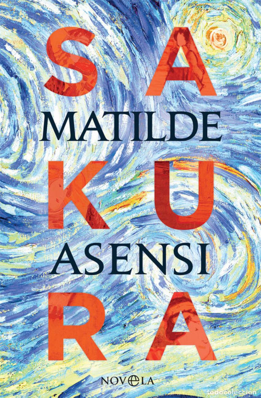 Libros: SAKURA - Asensi, Matilde