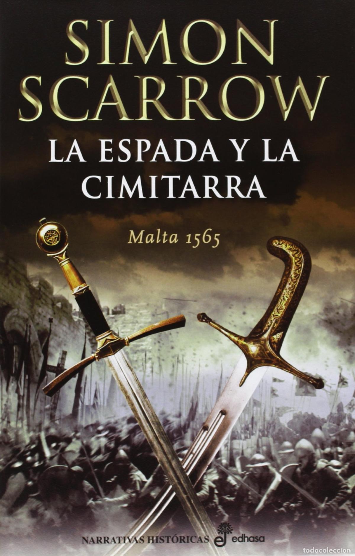 Libros: La espada y la cimitarra - Scarrow, Simon
