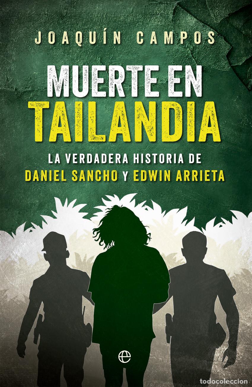 Libros: Muerte en Tailandia - Campos, Joaqu&iacute;n - Foto 1