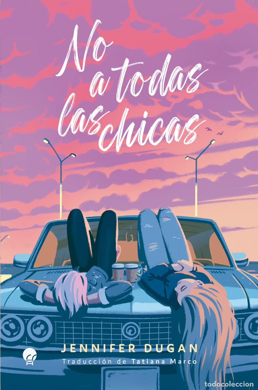 Libros: No a todas las chicas - Dugan, Jennifer - Foto 1