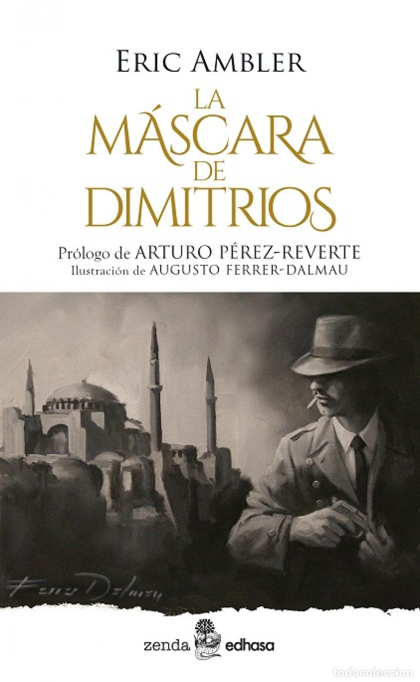 Libros: La m&aacute;scara de Dimitrios - AMBLER, ERIC - Foto 1