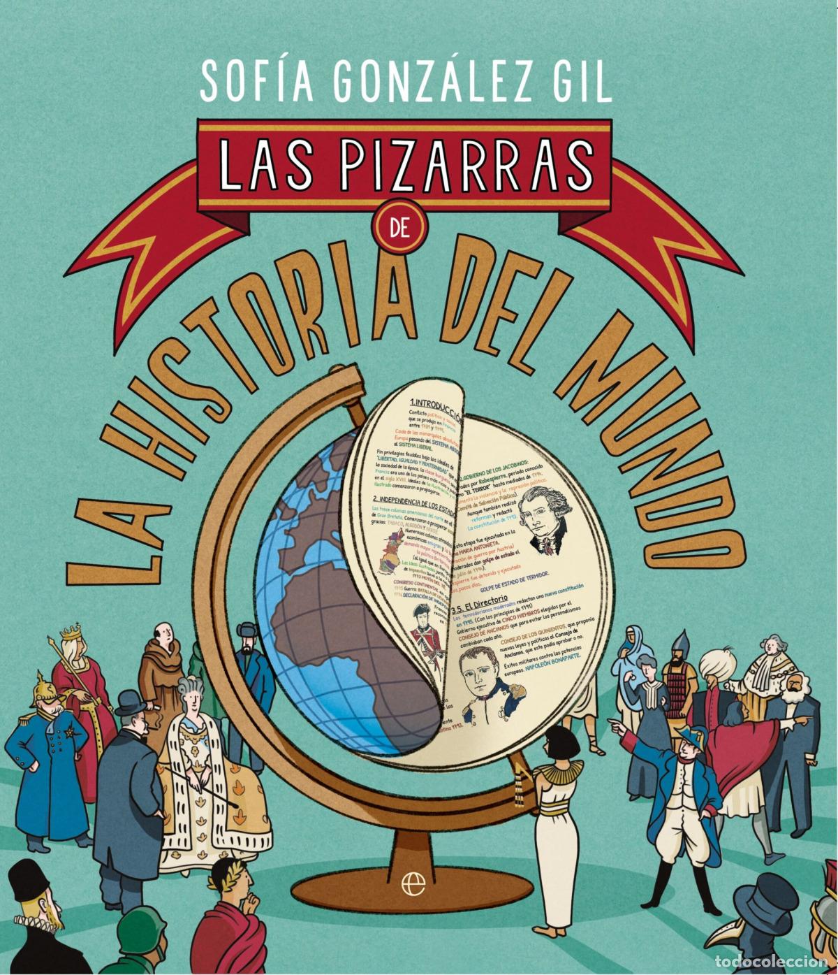 B&uuml;cher: Pizarras de la historia del mundo - Gonz&aacute;lez sof&iacute;a, Gil