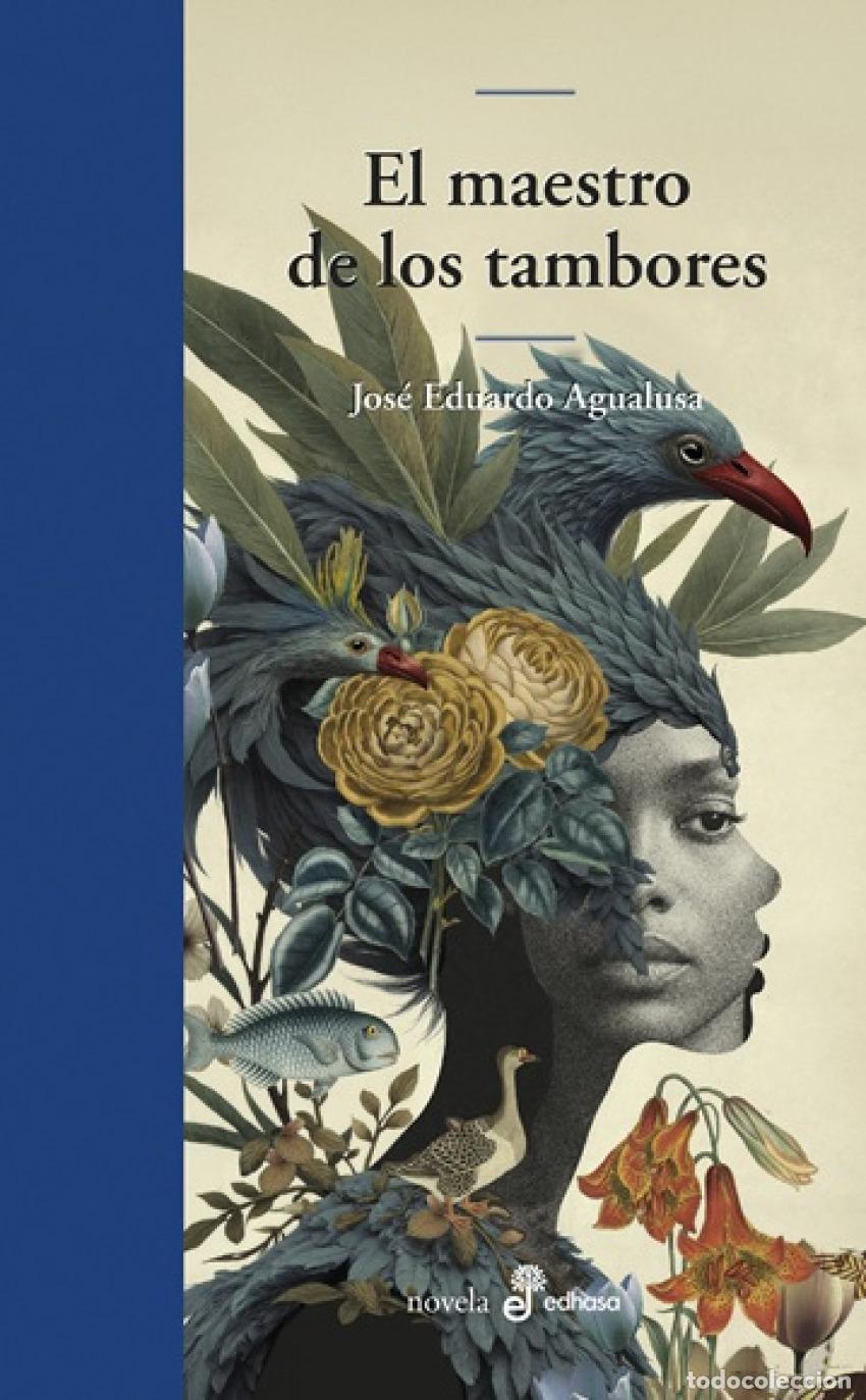 Libri di seconda mano: El maestro de los tambores - Agualusa, Jos&eacute; Eduardo