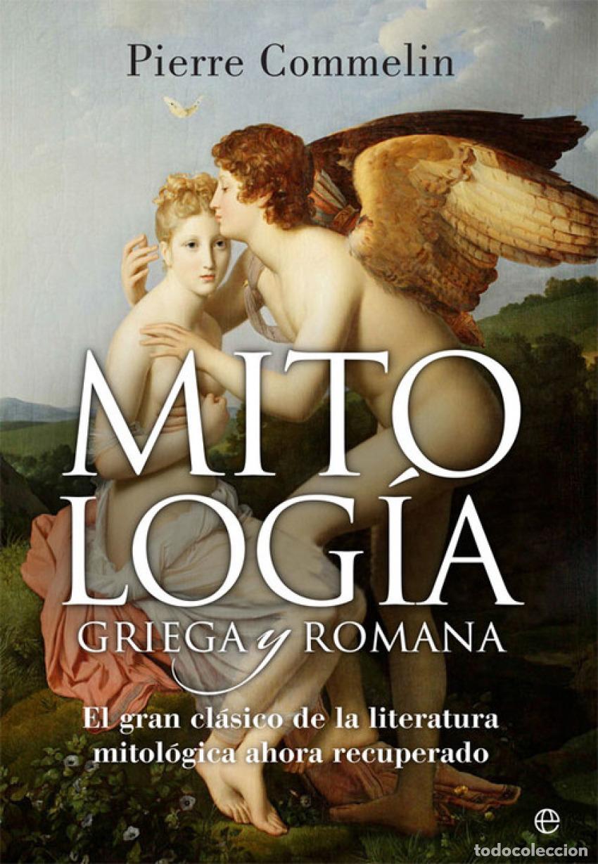 books: MITOLOG&iacute;A GRIEGA Y ROMANA - Commelin, Pierre