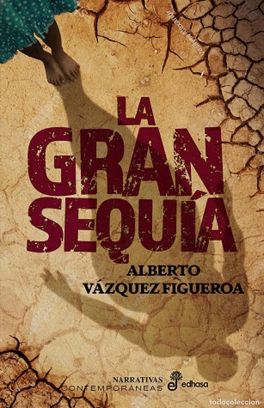 Libros: La gran sequ&iacute;a - V&Aacute;ZQUEZ-FIGUEROA, ALBERTO