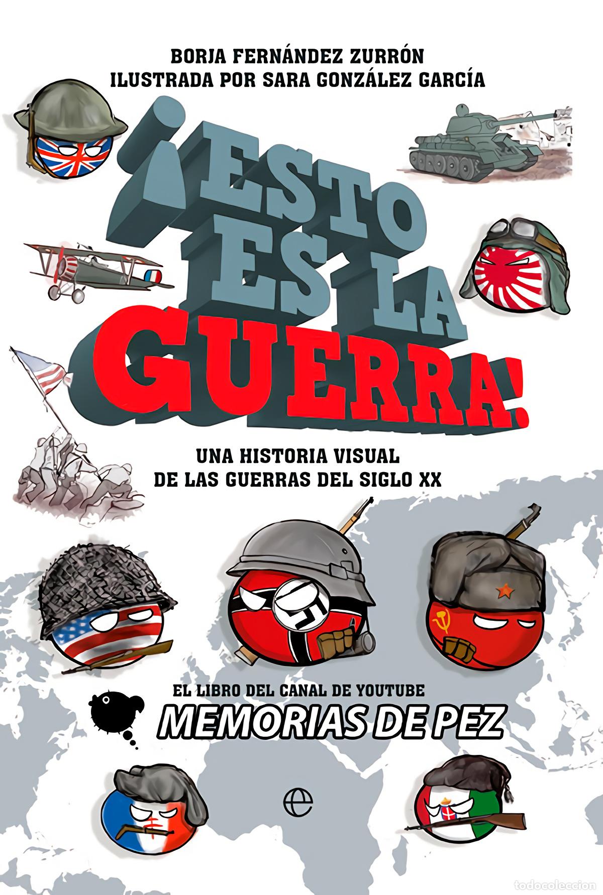 Libros: &iexcl;Esto es la guerra! - de Pez, Memorias - Foto 1