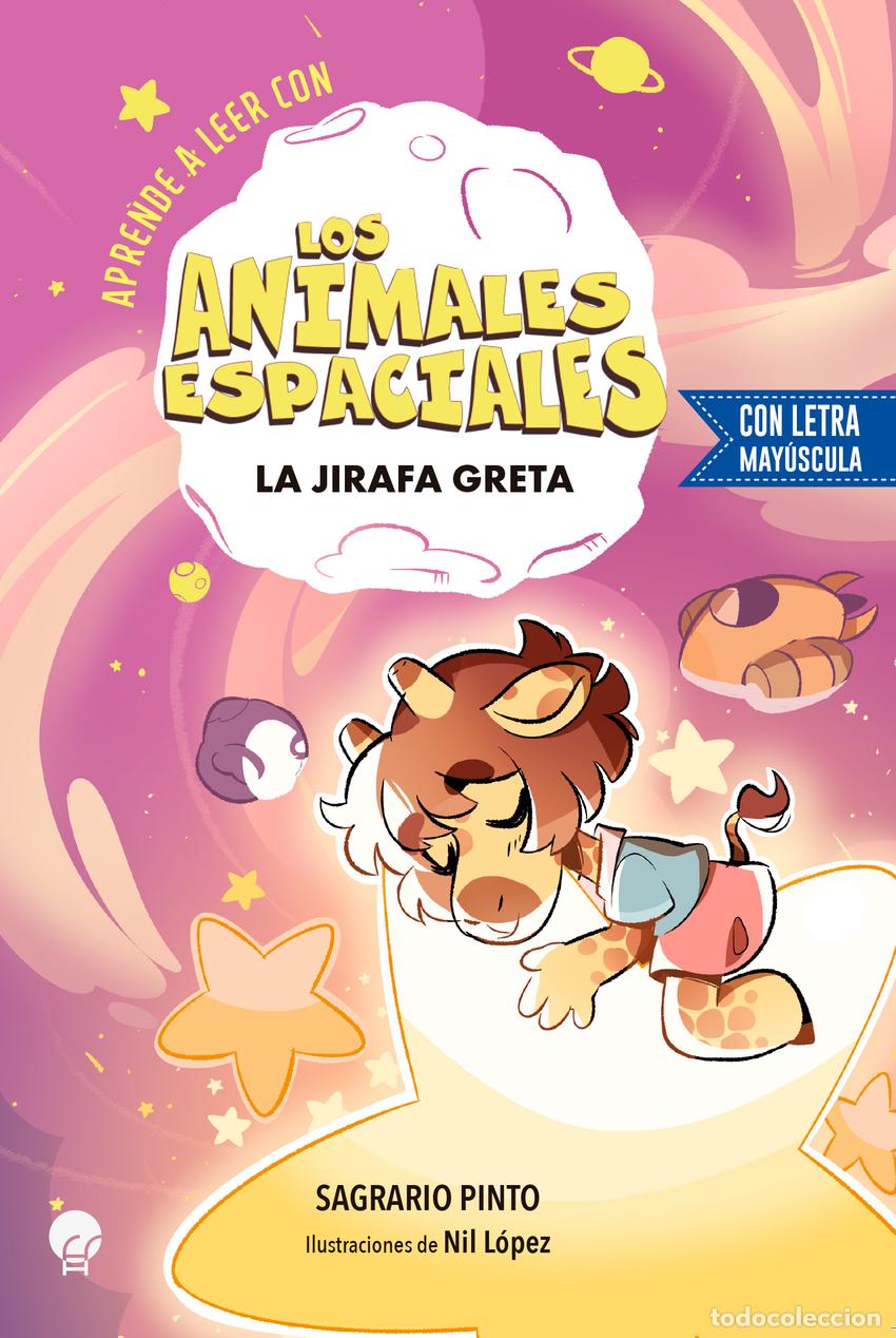 books: Aprende con los animales espaciales (jirafa) - Pinto, Sagrario