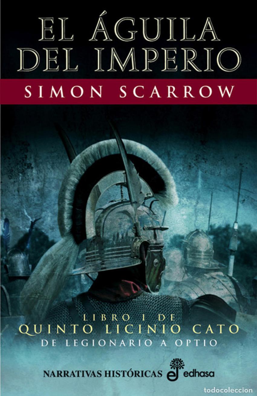 books: 1. El &aacute;guila del imperio - Scarrow, Simon