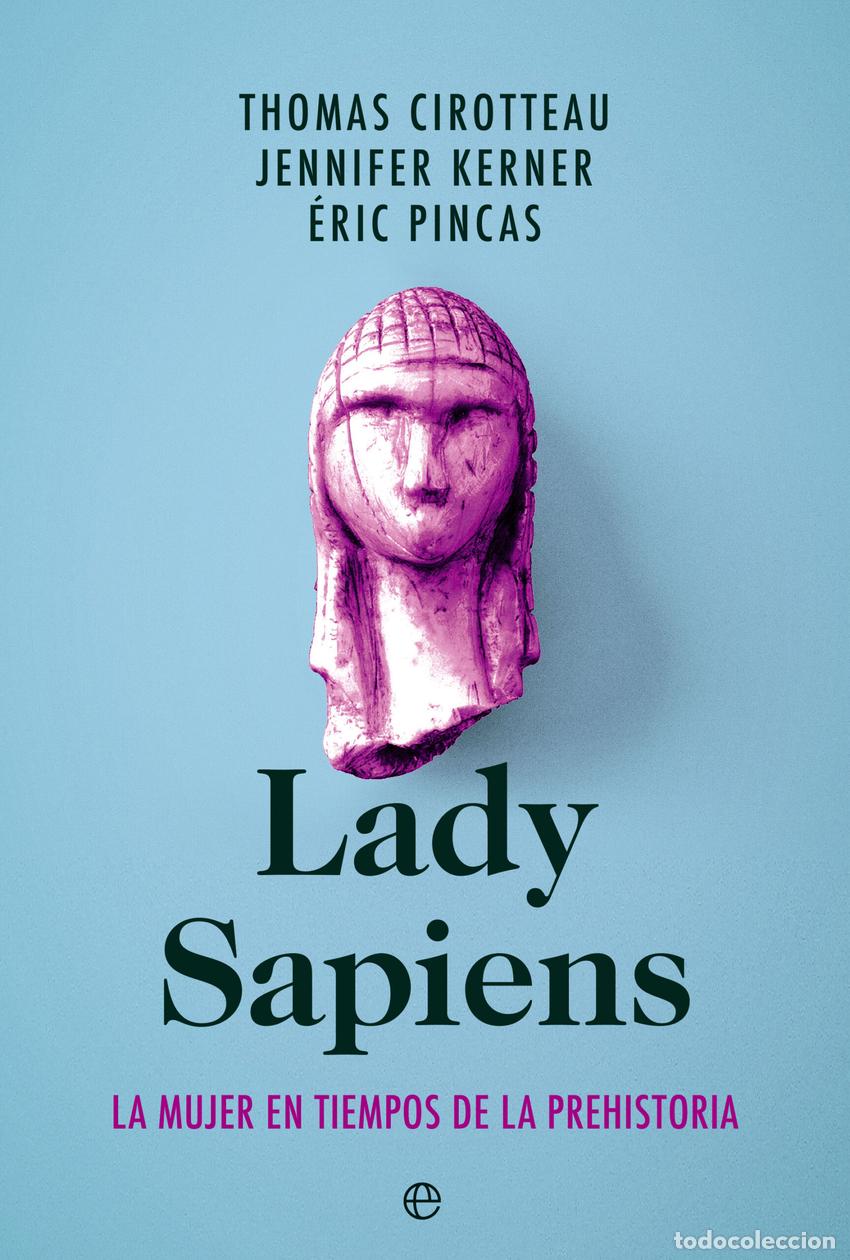 Libros: Lady Sapiens - Cirotteau, Thomas - Foto 1
