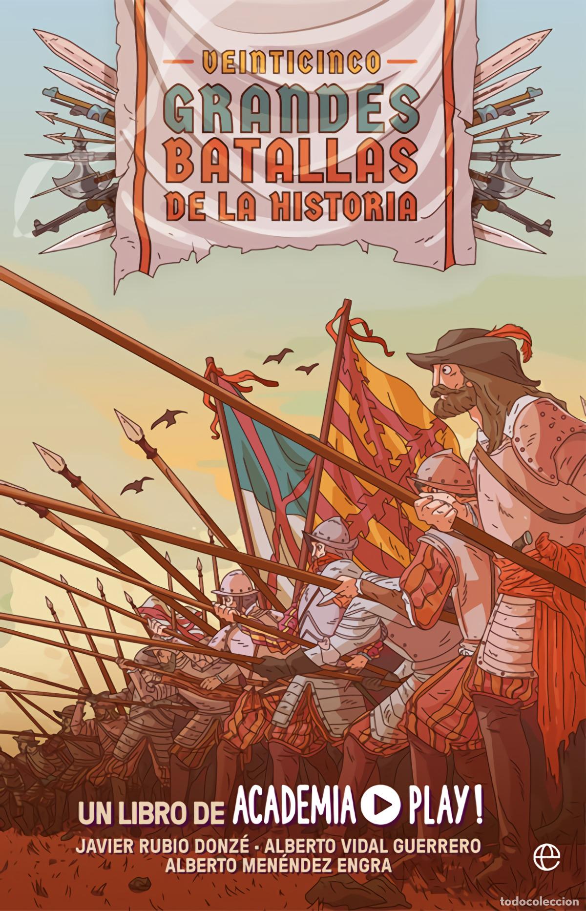 Libri di seconda mano: Veinticinco grandes batallas de la Historia - Play, Academia