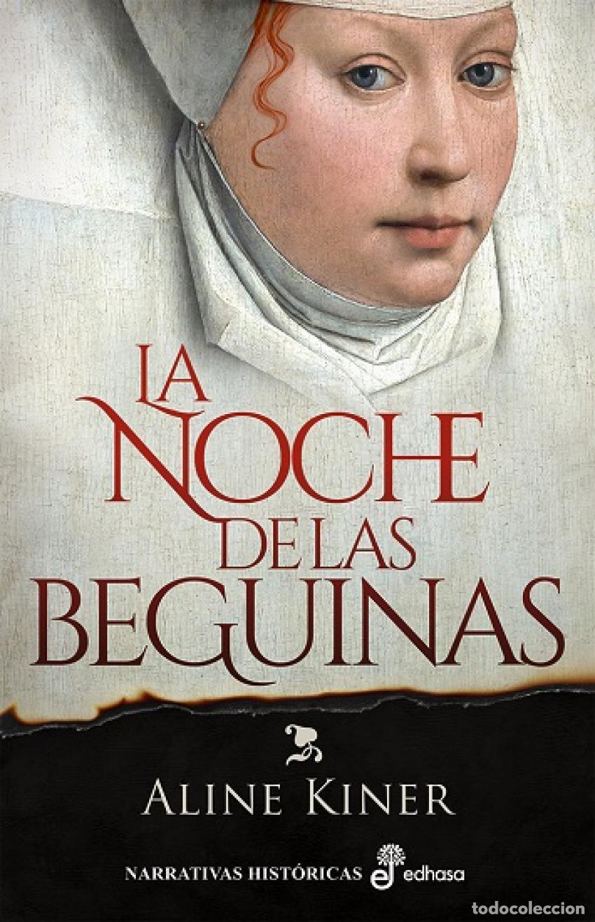 Libros: La noche de las beguinas - Kiner, Aline