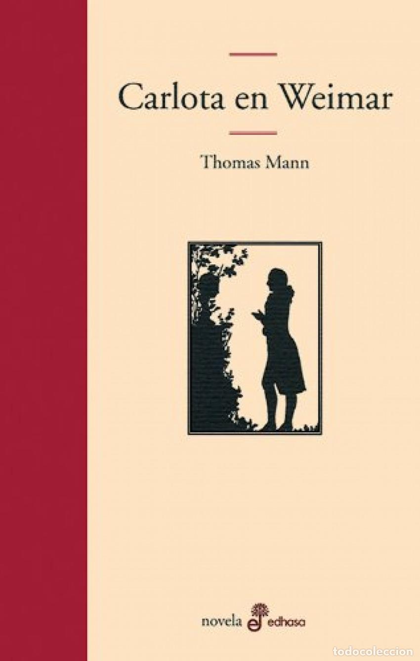 books: Carlota en Weimar - Mann, Thomas