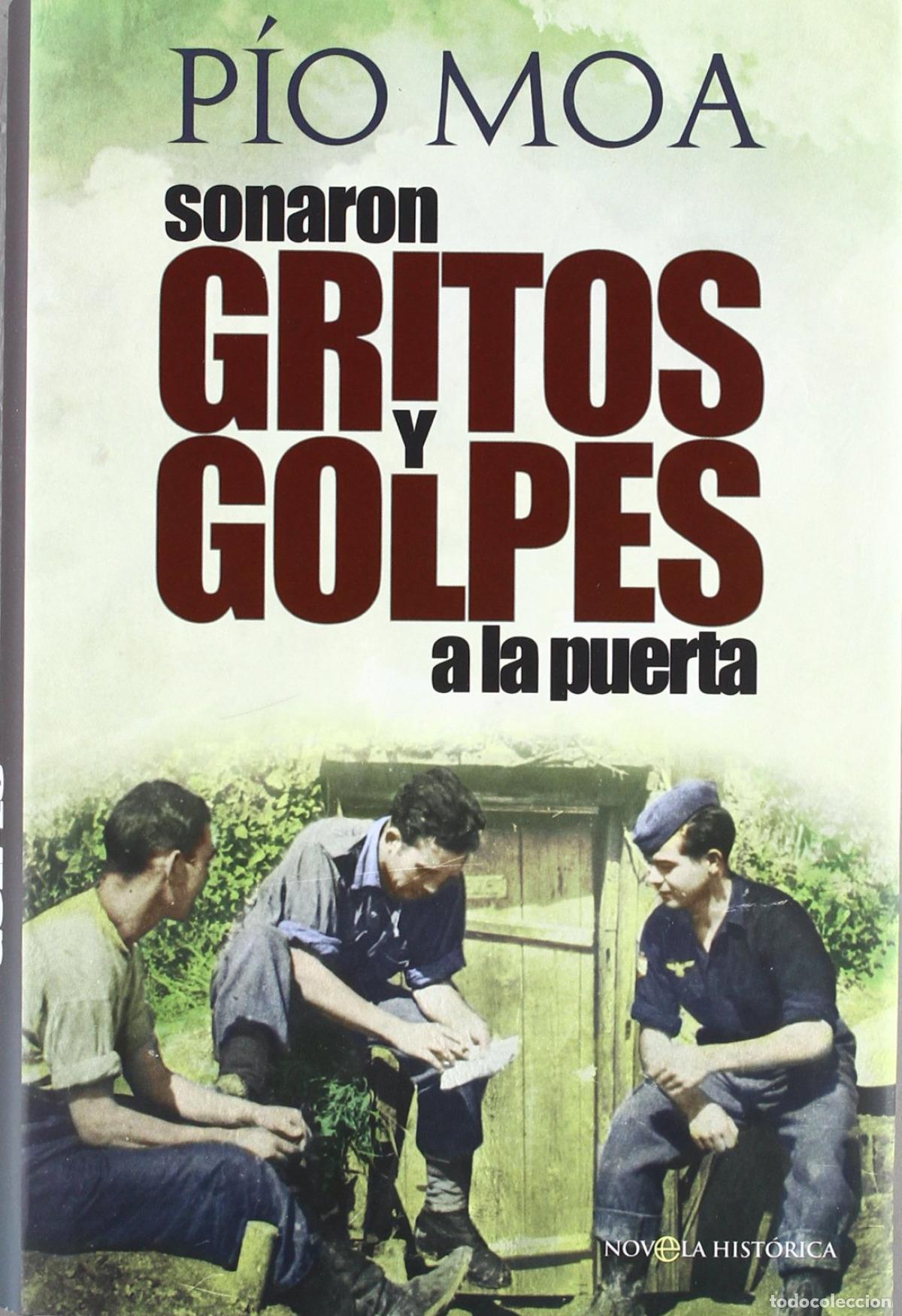 Livros em segunda m&atilde;o: Sonaron gritos y golpes a la puerta - Moa Rodr&iacute;guez, P&iacute;o