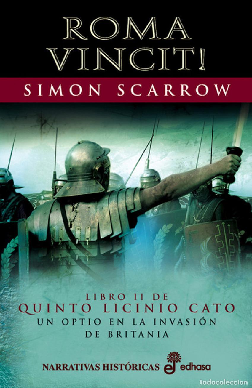 Livres: 2. &iacute;Roma vincit! - Scarrow, Simon