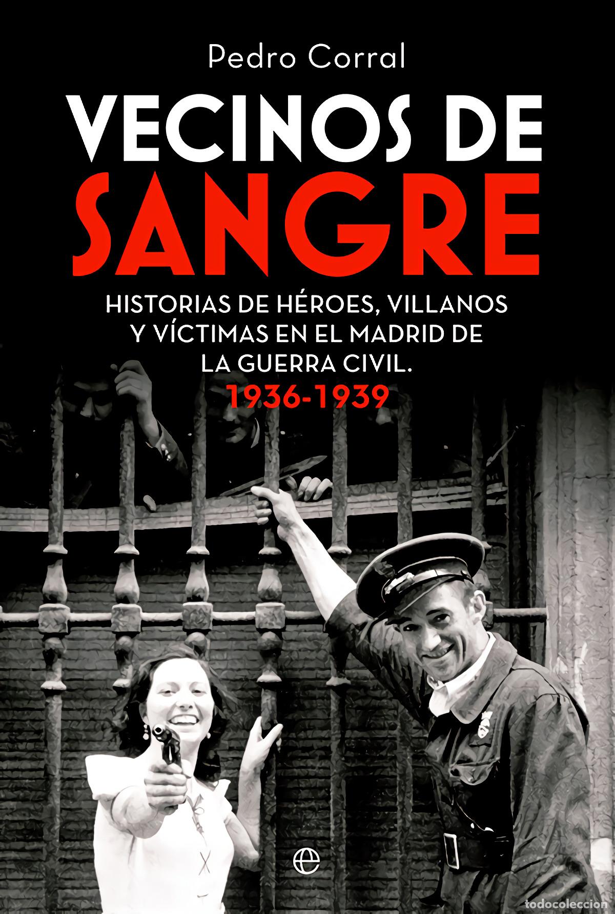 Libros: Vecinos de sangre - Corral, Pedro - Foto 1