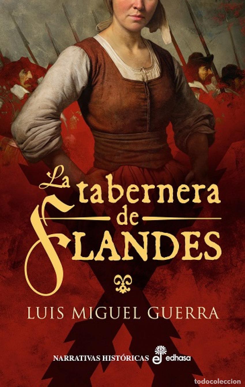 Livros em segunda m&atilde;o: La tabernera de Flandes - Guerra, Luis Miguel